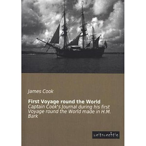 First Voyage round the World, James Cook
