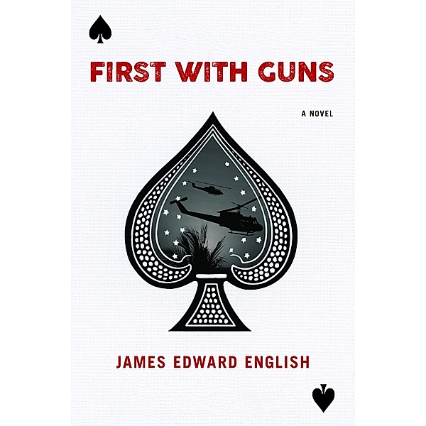 First with Guns, James Edward English