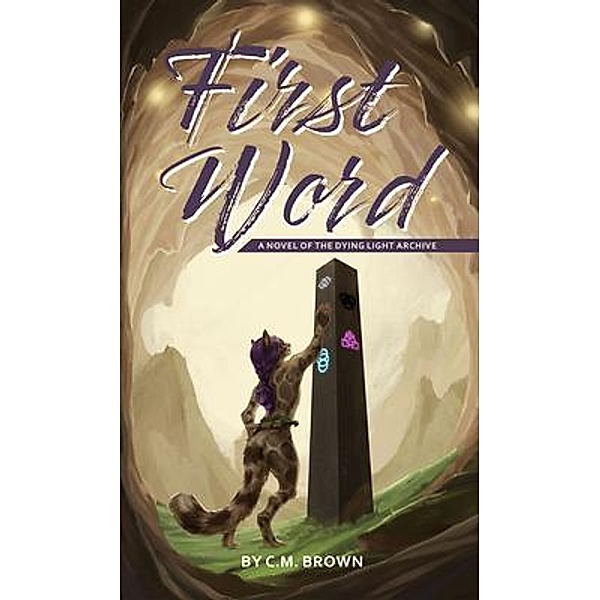 First Word, C. M. Brown