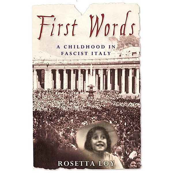 First Words, Rosetta Loy