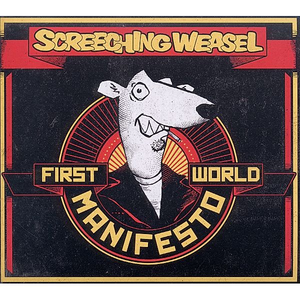 First World Manifesto, Screeching Weasel