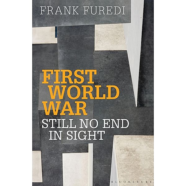 First World War, Frank Furedi