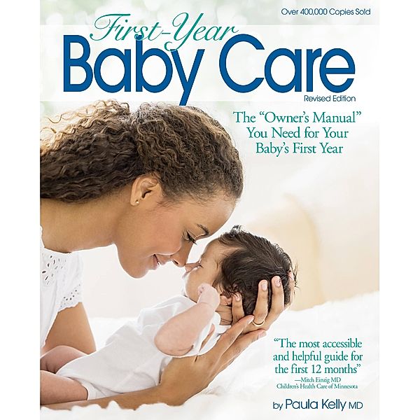 First Year Baby Care (2016), Paula Kelly