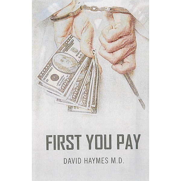 First You Pay, David Haymes
