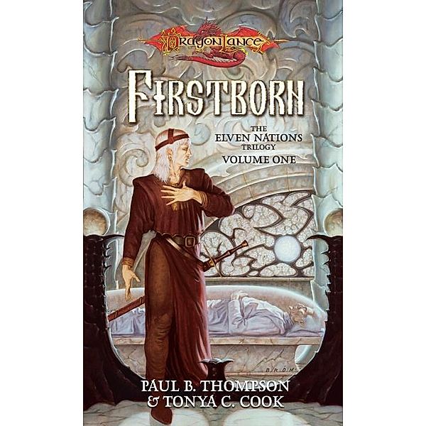 Firstborn / Elven Nations Trilogy Bd.1, Tonya C. Cook, Paul B. Thompson
