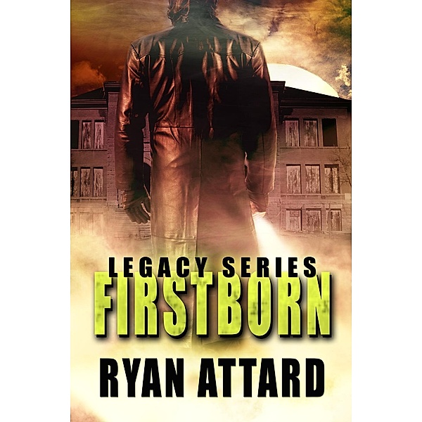 Firstborn (Legacy Series, #1), Ryan Attard
