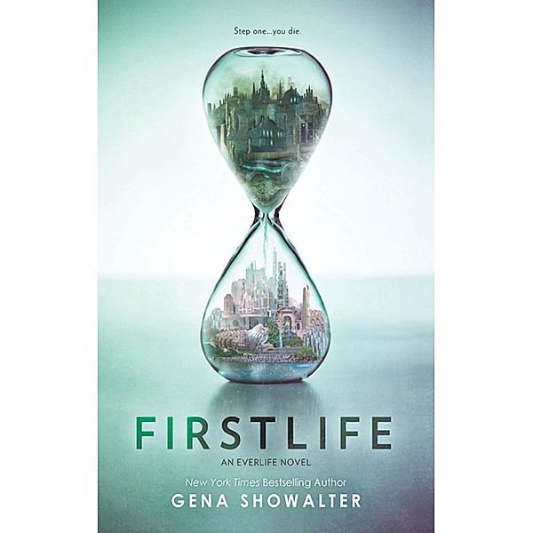 Firstlife / An Everlife Novel Bd.1, Gena Showalter