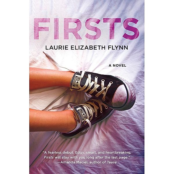 Firsts, Laurie Elizabeth Flynn