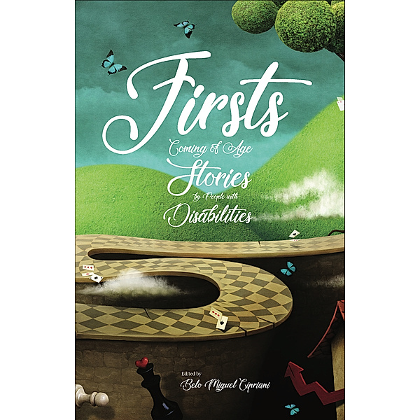 Firsts: Coming of Age Stories by People with Disabilities, Belo Miguel Cipriani