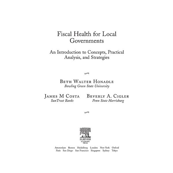 Fiscal Health for Local Governments, Beth Walter Honadle, Beverly Cigler, James M. Costa