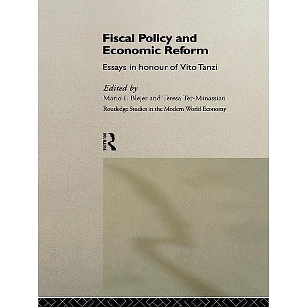 Fiscal Policy and Economic Reforms / Routledge Studies in the Modern World Economy