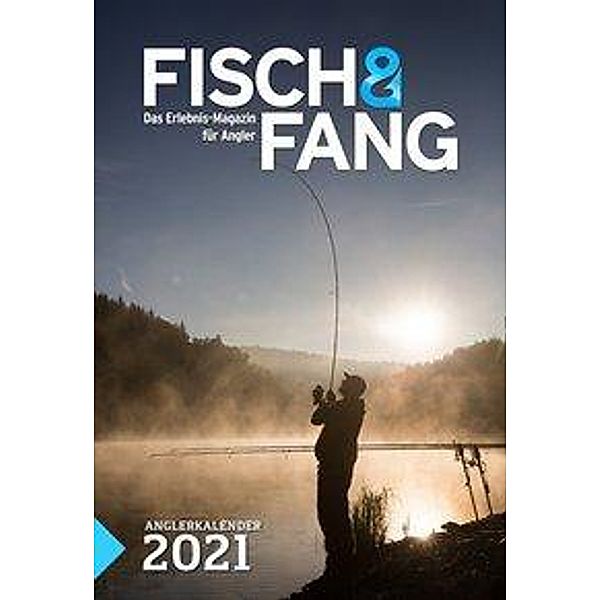 Fisch & Fang Anglerkalender 2021