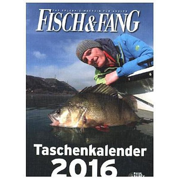 Fisch & Fang Taschenkalender 2016