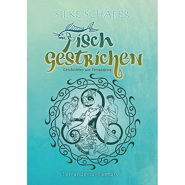 Fisch gestrichen, Silke Schäfer