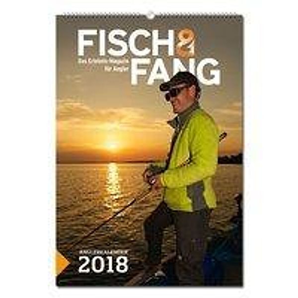 Fisch und Fang Anglerkalender 2018