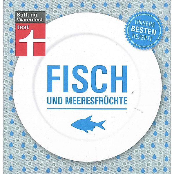 Fisch und Meeresfrüchte