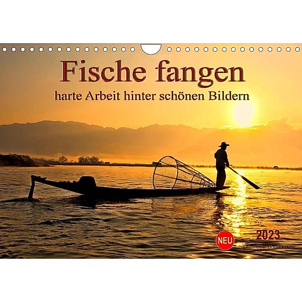 Fische fangen - harte Arbeit hinter schönen Bildern (Wandkalender 2023 DIN A4 quer), Peter Roder