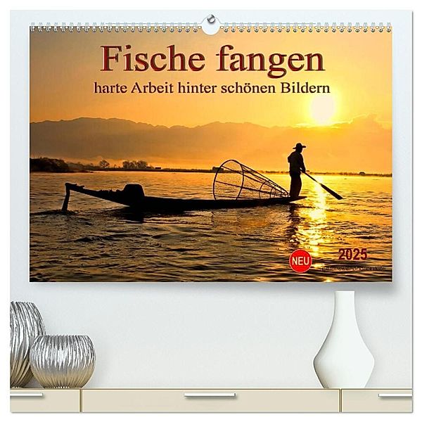 Fische fangen - harte Arbeit hinter schönen Bildern (hochwertiger Premium Wandkalender 2025 DIN A2 quer), Kunstdruck in Hochglanz, Calvendo, Peter Roder