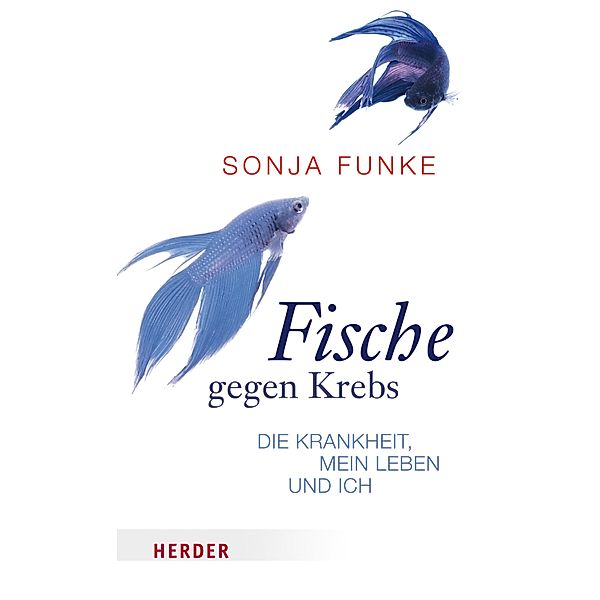 Fische gegen Krebs, Sonja Funke