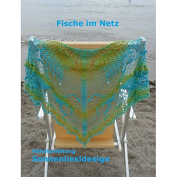 Fische im Netz, Liesl Sonnenliesldesign