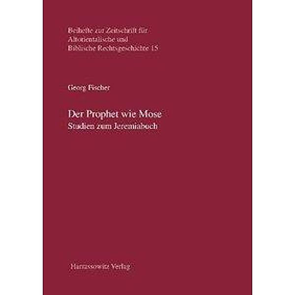 Fischer, G: Prophet wie Mose, Georg Fischer