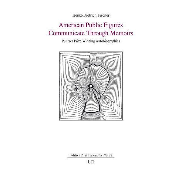 Fischer, H: American Public Figures Communicate Through Memo, Heinz-Dietrich Fischer