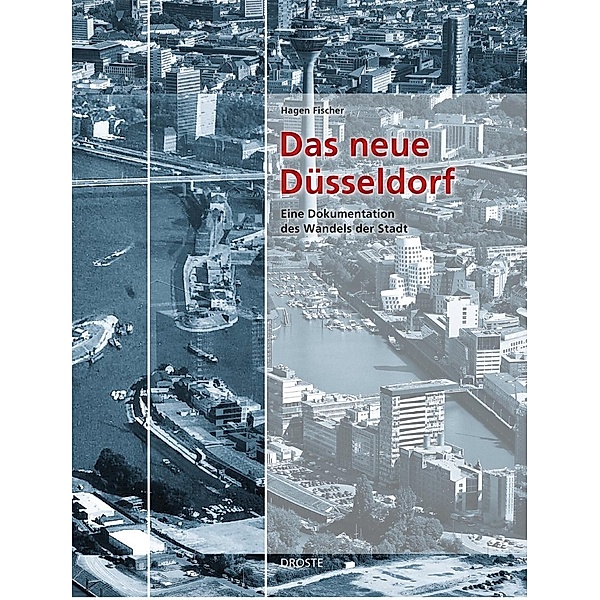 Fischer, H: Das neue Düsseldorf, Hagen Fischer