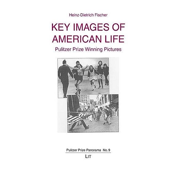 Fischer, H: Key Images of American Life, Heinz-Dietrich Fischer