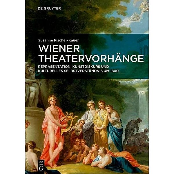 Fischer-Kauer, S: Wiener Theatervorhänge, Susanne Fischer-Kauer