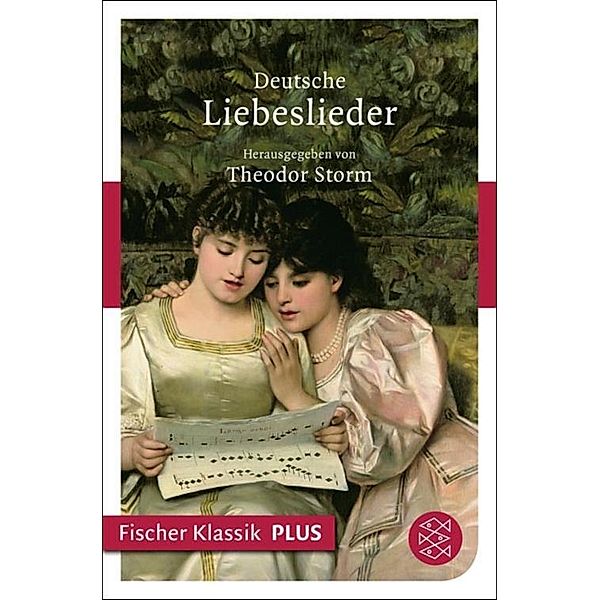 Fischer Klassik: Deutsche Liebeslieder