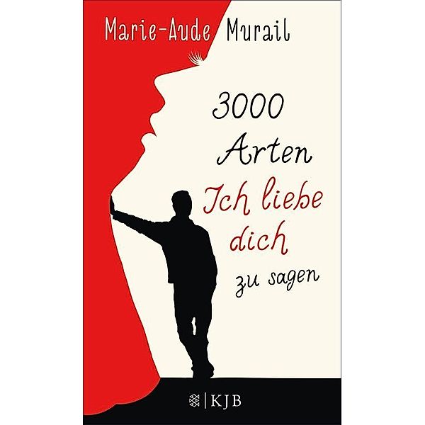 Fischer Schatzinsel Hardcover: 3000 Arten, Ich liebe dich zu sagen, Marie-Aude Murail