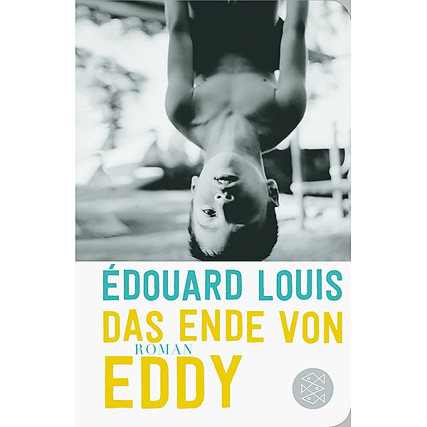 Fischer TaschenBibliothek / Das Ende von Eddy, Édouard Louis