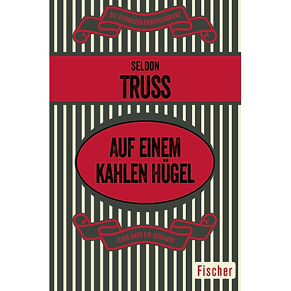 Fischer Taschenbücher / Auf einem kahlen Hügel, Seldon Truss