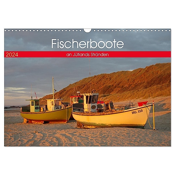 Fischerboote an Jütlands Stränden (Wandkalender 2024 DIN A3 quer), CALVENDO Monatskalender, Werner Prescher