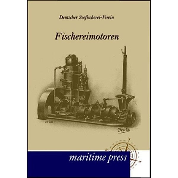Fischereimotoren, Deutscher Seefischerei-Verein