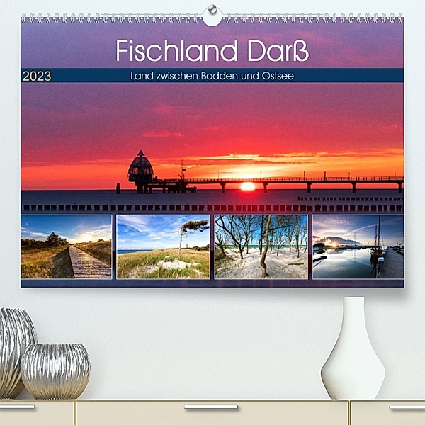 Fischland Darß - Land zwischen Bodden und Ostsee (Premium, hochwertiger DIN A2 Wandkalender 2023, Kunstdruck in Hochglan, Tilo Grellmann