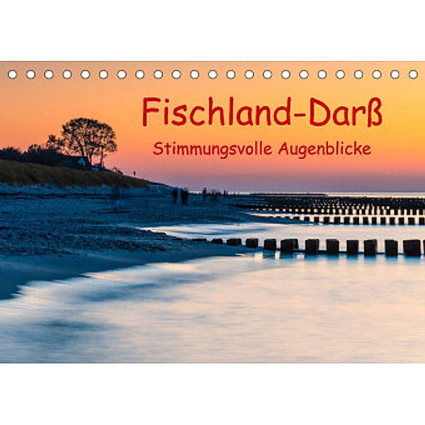 Fischland-Darß - Stimmungsvolle Augenblicke (Tischkalender 2022 DIN A5 quer), Klaus Hoffmann