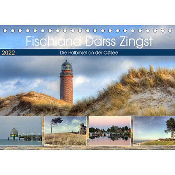 Fischland Darß Zingst - Die Halbinsel an der Ostsee (Tischkalender 2022 DIN A5 quer), Steffen Gierok