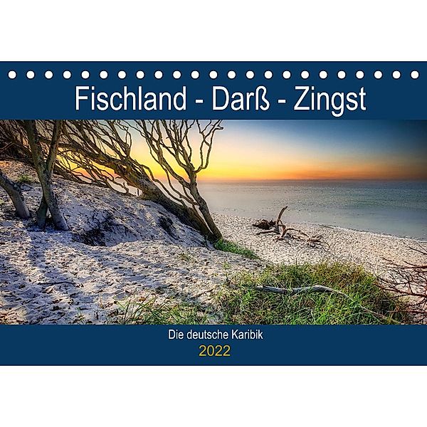 Fischland - Darß- Zingst (Tischkalender 2022 DIN A5 quer), Thorsten Kleinfeld