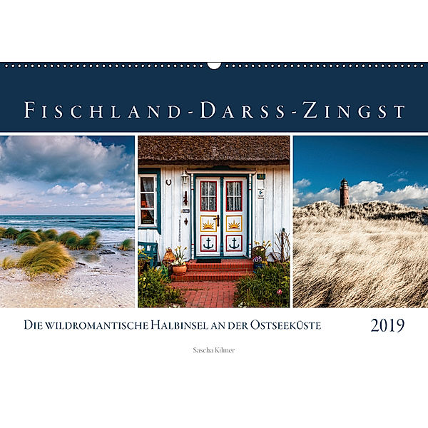 Fischland-Darß-Zingst (Wandkalender 2019 DIN A2 quer), Sascha Kilmer