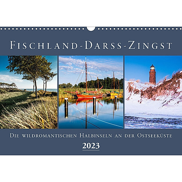 Fischland - Darss - Zingst (Wandkalender 2023 DIN A3 quer), Sascha Kilmer