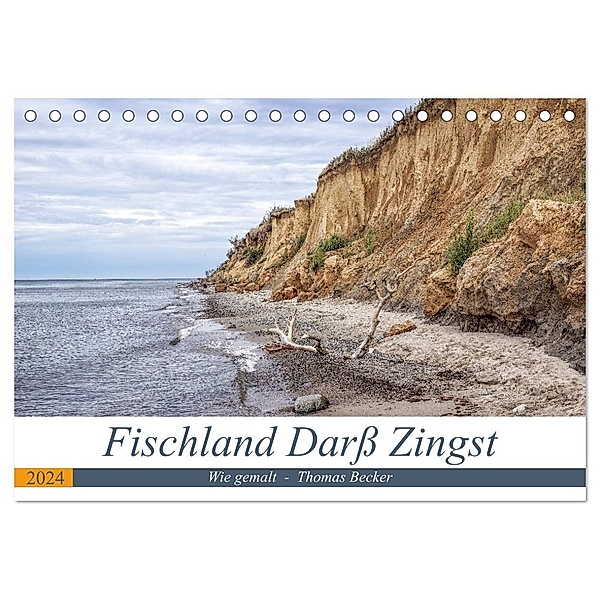 Fischland Darß Zingst - wie gemalt (Tischkalender 2024 DIN A5 quer), CALVENDO Monatskalender, Thomas Becker