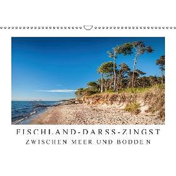 Fischland - Darß - Zingst: Zwischen Meer und Bodden (Wandkalender 2016 DIN A3 quer), Christian Müringer