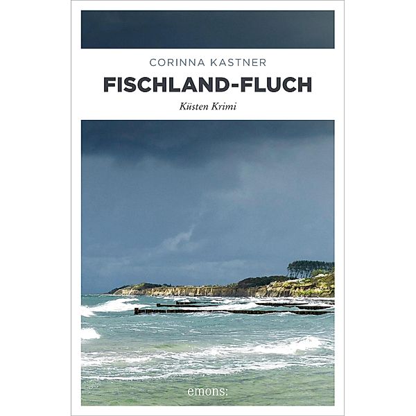 Fischland-Fluch / Kassandra Voß, Corinna Kastner