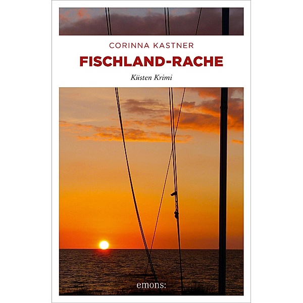 Fischland-Rache / Kassandra Voss, Corinna Kastner