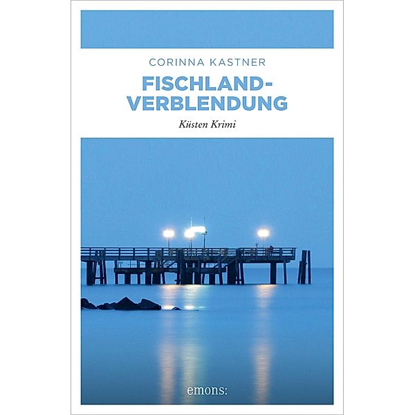 Fischland-Verblendung / Kassandra Voß, Corinna Kastner