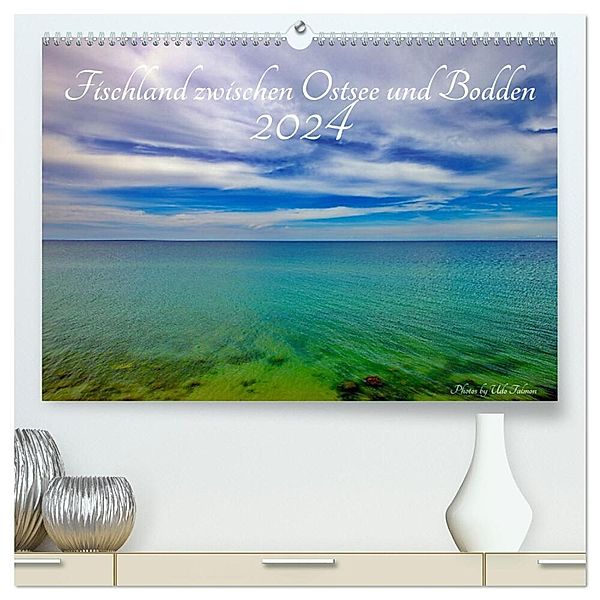 Fischland zwischen Ostsee und Bodden (hochwertiger Premium Wandkalender 2024 DIN A2 quer), Kunstdruck in Hochglanz, Udo Talmon