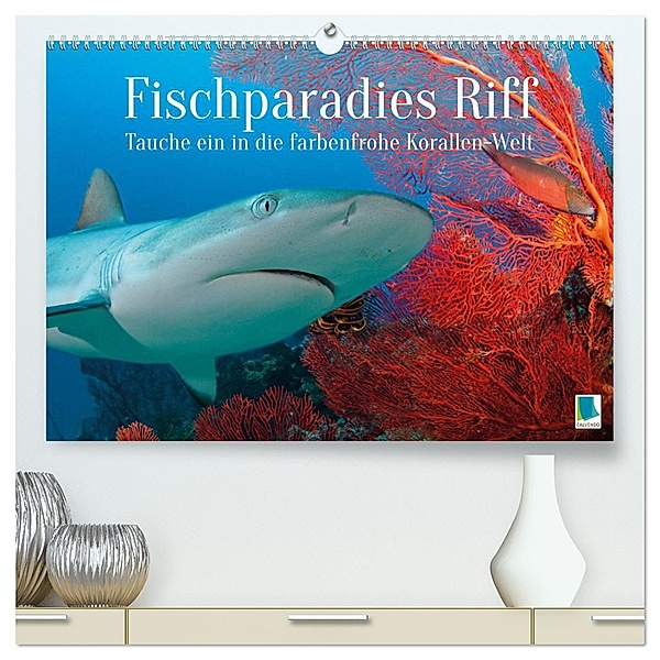 Fischparadies Riff (hochwertiger Premium Wandkalender 2025 DIN A2 quer), Kunstdruck in Hochglanz, Calvendo