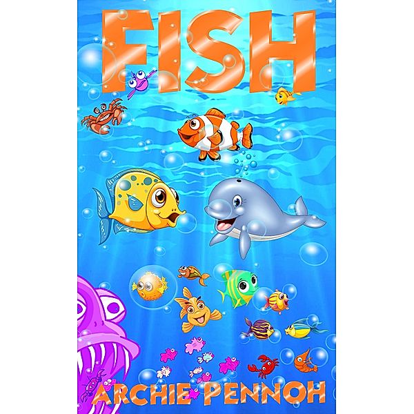 Fish, Archie Pennoh