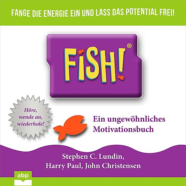 Fish!, Stephen C. Lundin, Harry Paul, John Christensen